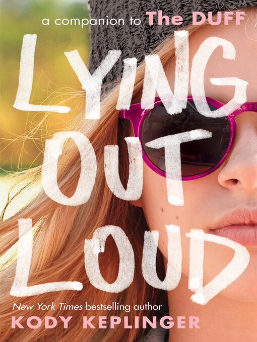 Title details for Lying Out Loud by Kody Keplinger - Available